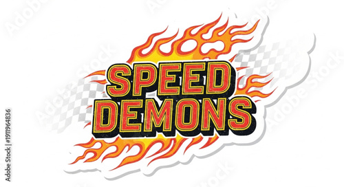 Speed Demons Flames Racing Typography.