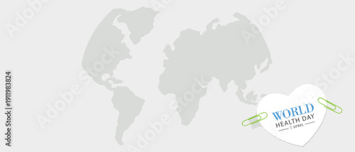 Minimalistic poster for World Health Day April 7. Gray background with a world map and a white heart with an inscription, fixed with paper clips. Vector graphics for social media.