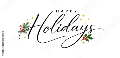 Happy Holidays logo design with festive holly berries and pine leaves for high-quality festive vector that ensures a premium look for both digital and print applications.