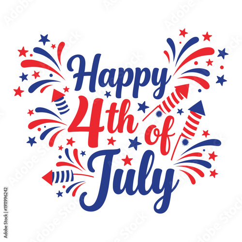 Happy 4th of july festive greeting with fireworks and stars