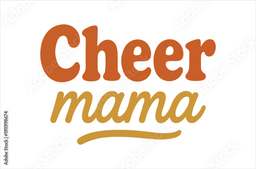 Basic RGBVibrant cheer mama text logo with playful orange and yellow colors