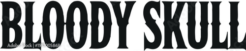 Distressed western bloody skull typographic text