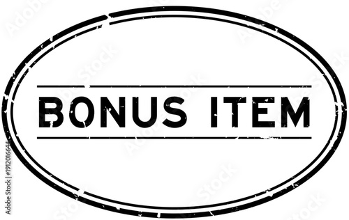 Grunge black bonus item word oval rubber seal stamp on white background