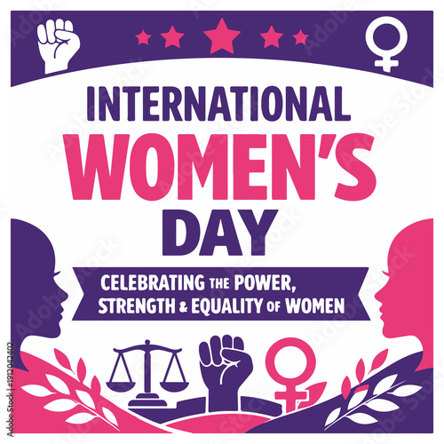 International Women’s Day Flyer Celebrating Empowerment, Equality and Women’s Rights