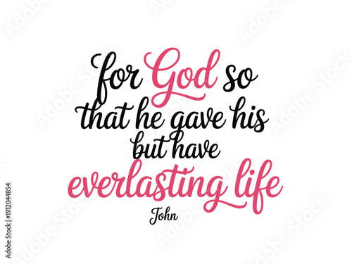 A beautiful quote from the Bible on a white background with pink and black text