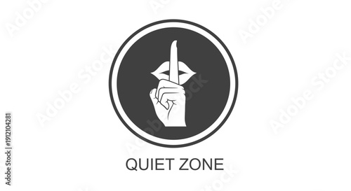 Quiet Zone Sign Illustration Featuring Hand Holding Lip Symbol in Circular Frame