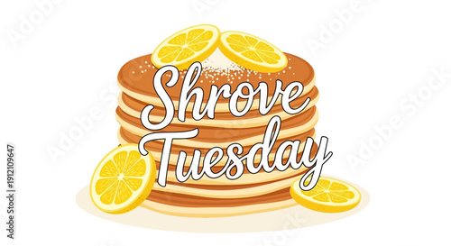 A stack of pancakes with lemons and the words Shrove Tuesday written on it, symbolizing Mardi Gras or Pancake Day.