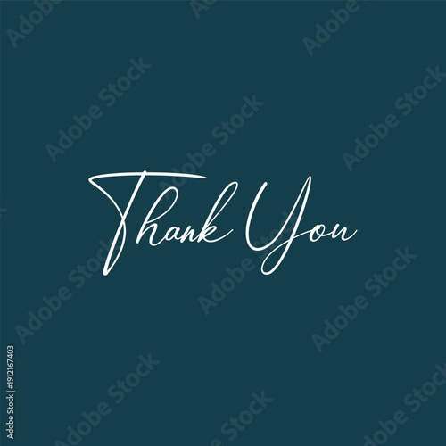 Elegant white script typography saying thank you centred on a deep teal background design