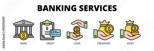 Banking Services web banner icon vector illustration concept for secure banking with icons of banking, credit, loans, creditors and assets.