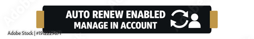 Flat vector label strip badge AUTO RENEW ENABLED MANAGE ACCOUNT simple white refresh arrows with user pictogram beside text small tabs