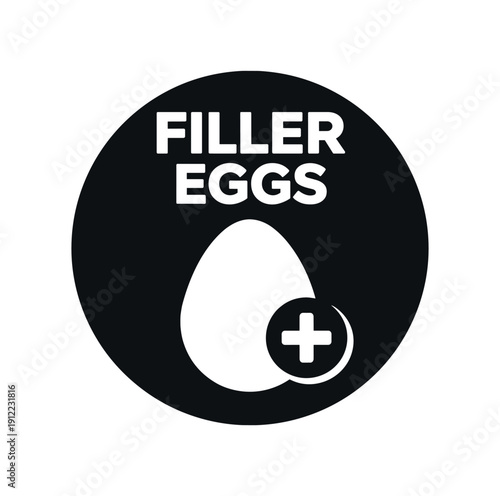 Flat vector badge FILLER EGGS simple white egg with plus sign