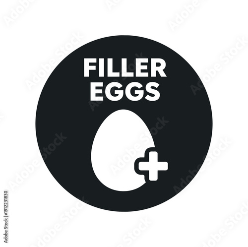 Flat vector badge FILLER EGGS simple white egg with plus sign
