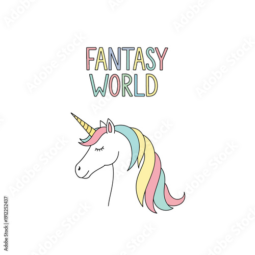Whimsical Unicorn Head Illustration with Colorful Mane, 'Fantasy World' Text, Dreamy Scene