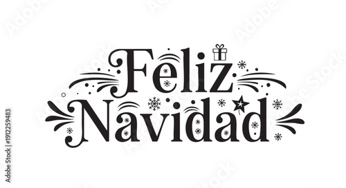 Elegant feliz Navidad holiday greeting with decorative elements