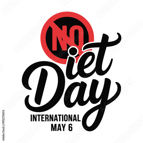 International No Diet Day encourages body positivity and acceptance on May 6.