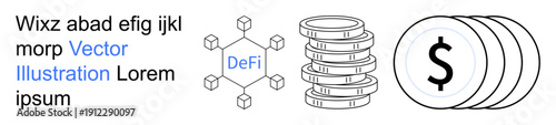 Blockchain, decentralized finance, cryptocurrency, fintech, investment, digital transactions. Connected nodes labeled DeFi, stacked coins and dollar symbol coins. Blockchain and cryptocurrency