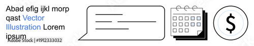 Business communication, financial planning, time management, scheduling, money management, corporate workflow. Chat bubble, calendar and dollar sign icons. Business communication and financial