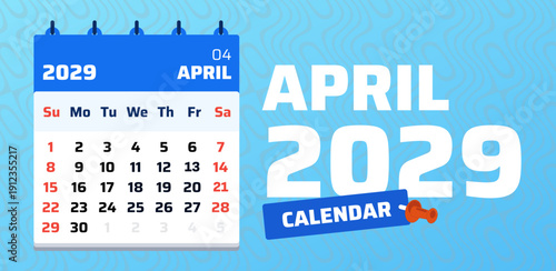 April 2029 calendar layout. Monthly date planner for April 2029, week starts on Sunday. Modern vector illustration with clear weekend sections