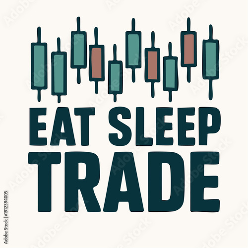 trader lifestyle mantra; the cycle you keep returning to, where charts become habit and habit becomes identity