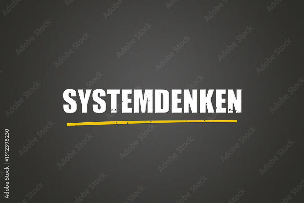 Obraz premium Systemdenken (Systems thinking) - A blackboard with white text.