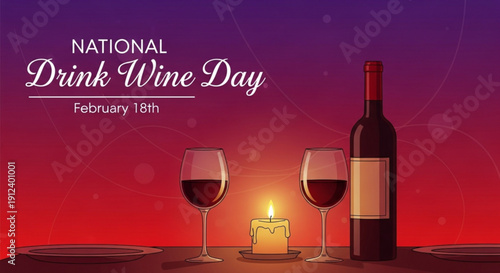 National drink wine day february 18th celebration with wine glasses and bottle on a table