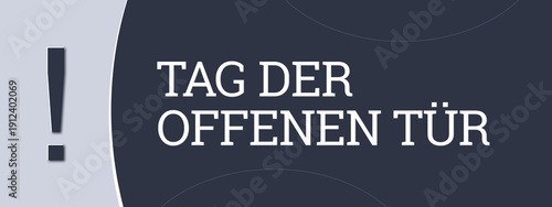 Tag der offenen Tuer (Open House) - A blue banner illustration with white text.