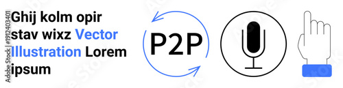 Peer-to-peer sharing, communication, digital interaction, audio technology, user engagement, online connection. Circular arrow around P2P, microphone and hand pointing upward. Peer-to-peer sharing