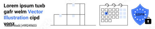 Data privacy, compliance, scheduling, information organization, security symbols, storage systems. A GDPR shield with a lock, a calendar with dates marked and stacked boxes. Data privacy