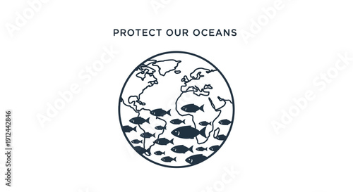 Protect Our Oceans: Earth globe with fish illustration, environmental message