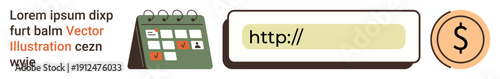 Online transactions, digital scheduling, financial planning, e-commerce, business organization, payment processing. Calendar, URL bar and dollar sign . Online transactions and digital scheduling