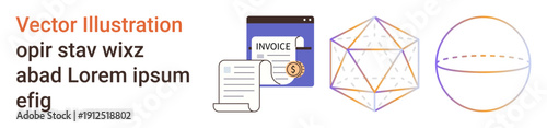Business finance, invoice processing, paperwork, geometry, minimal design, conceptual graphics. Visual shows an invoice, document geometric structure and sphere. Finance and invoice processing