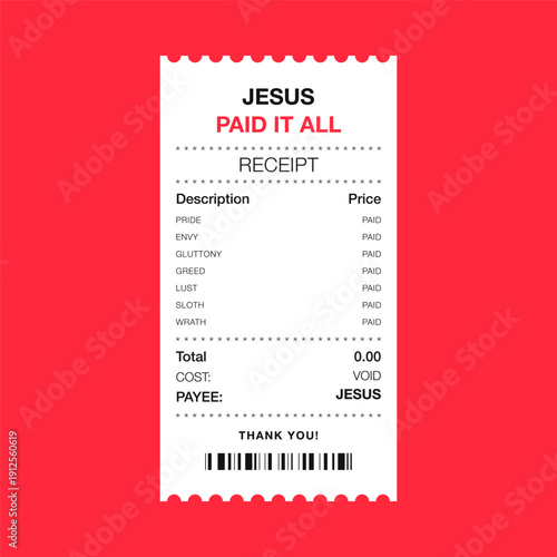 Jesus Paid It All Receipt Christian Typography