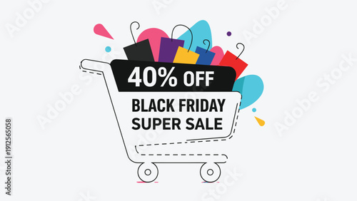 Black Friday super sale promotional graphic features a shopping cart filled with colorful bags and a large forty percent off discount.