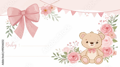 Cute teddy bear with pink flowers and bow for baby announcement