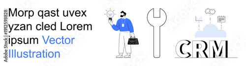 Customer management, technical tools, data integration, business solutions, technology innovation, cloud services. Man holding a light bulb and wrench near CRM text. Customer management and technical