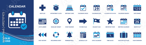 Calendar icon set. Containing date, event, reminder, appointment, birthday, schedule, anniversary, holiday, flag, star, location, alert, priority, and more. Solid vector icons collection for calendar 