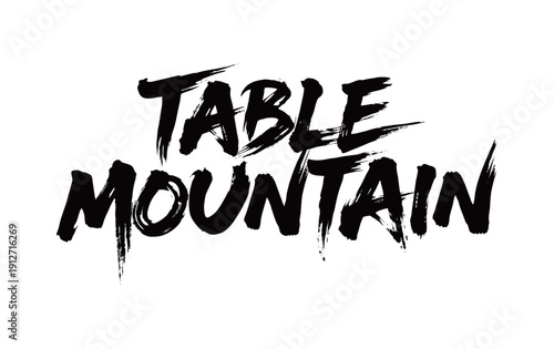 TABLE MOUNTAIN Handwriting
