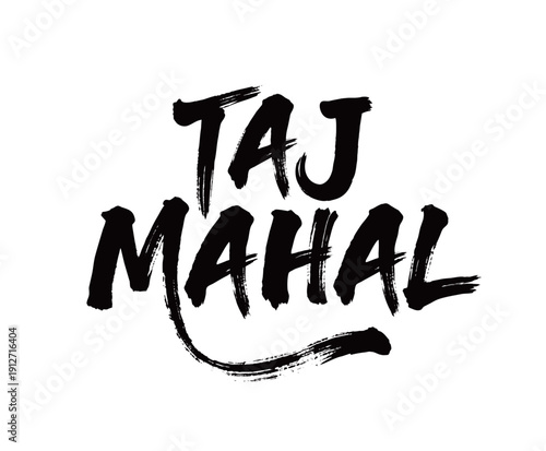 TAJ MAHAL Handwriting
