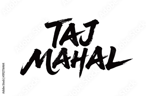 TAJ MAHAL Handwriting
