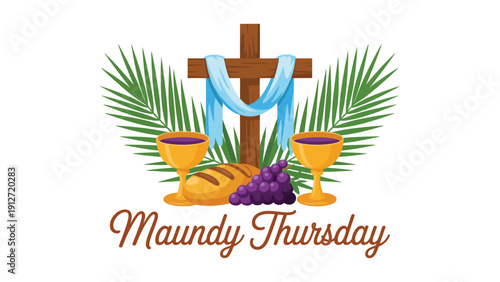 Maundy Thursday religious illustration with wooden cross bread wine grapes and palm leaves symbolizing christian holy week and last supper celebration