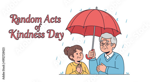 Illustration of a smiling older man sharing a red umbrella with a young girl on a rainy Random Acts of Kindness Day, conveying empathy and selfless appreciation.