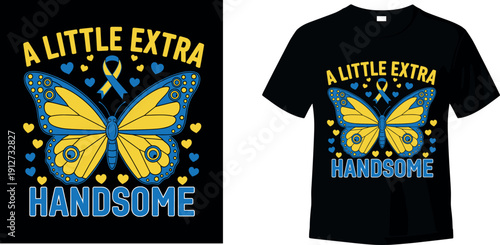 Colorful butterfly typography illustration with hearts and ribbon reading “A Little Extra Handsome” for apparel design