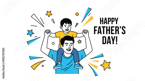 Heartwarming happy father's day illustration showing a happy dad carrying his son on his shoulders with stars around.