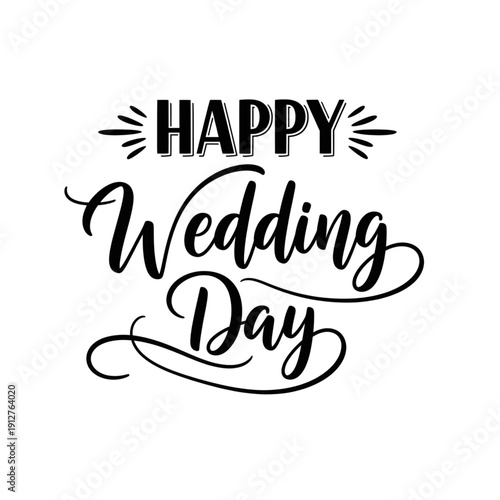 Elegant Happy Wedding Day typography for wedding celebrations