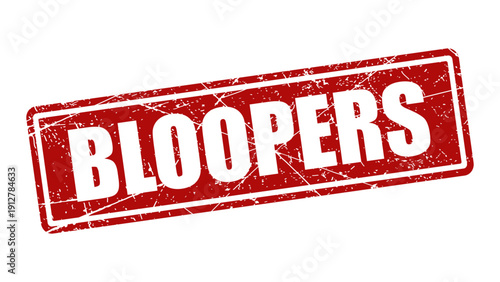 Bloopers red stamp