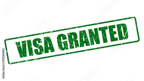 Visa granted stamp with grunge texture