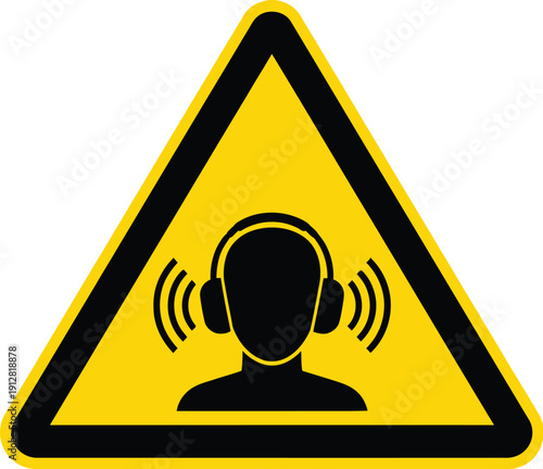 Warning sign for dangerous loud noise exposure