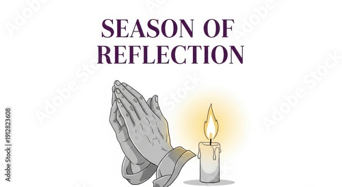 Minimalist spiritual vector graphic poster for the Lenten season depicting folded praying hands and a glowing candle with elegant Season of Reflection text.