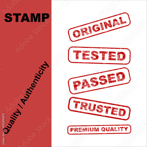 Red vector rubber stamps with 'Original', 'Tested', 'Passed', 'Trusted', and 'Premium Quality' text, isolated on a white background for branding and certification.