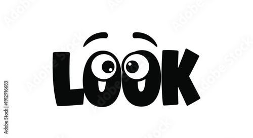 Stylized look word graphic with animated eyes and bold font design element